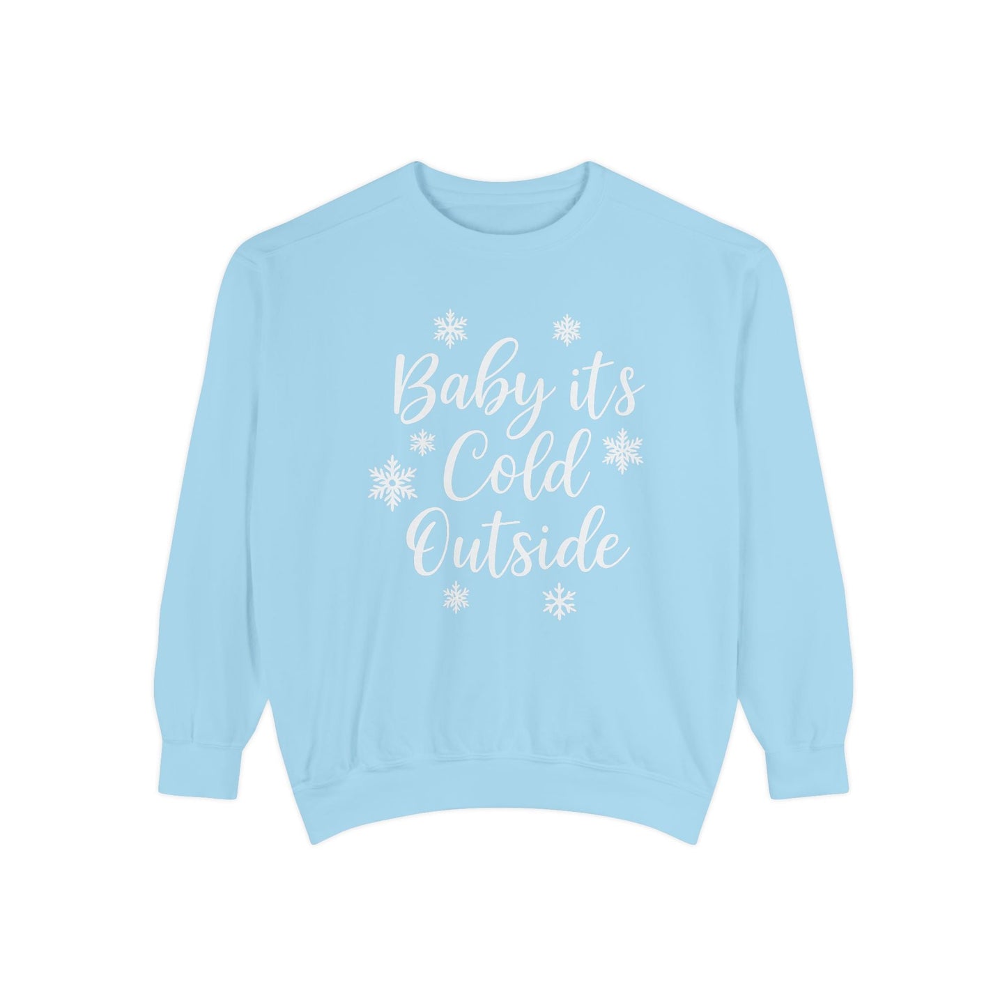 “Baby It’s Cold Outside” Christmas Sweatshirt — 6 Colors | Southern Belle & Sea™ - Southern Belle & Sea