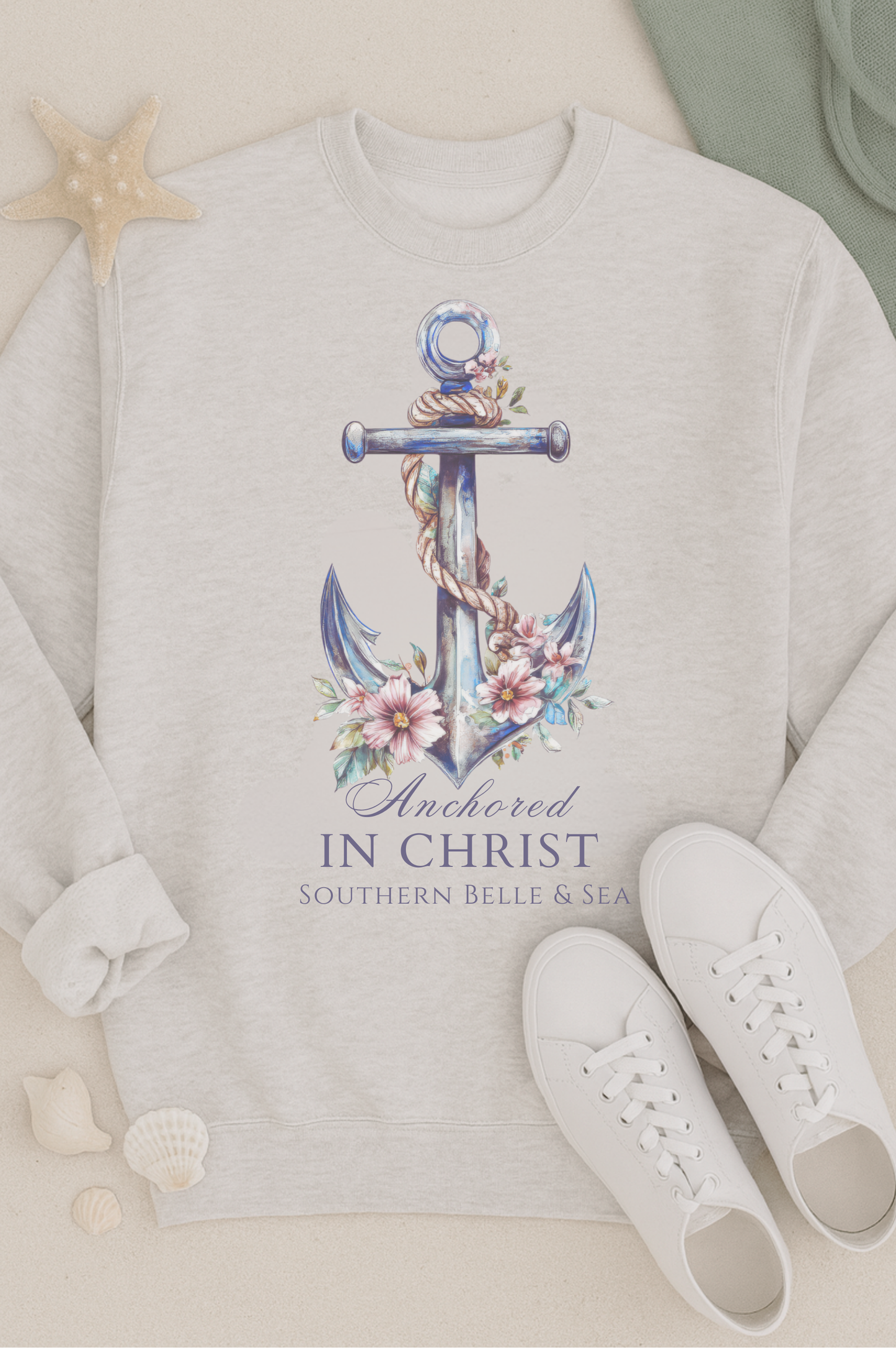 Anchored in Christ Crewneck Sweatshirt | Southern Belle & Sea™ Coastal Christian