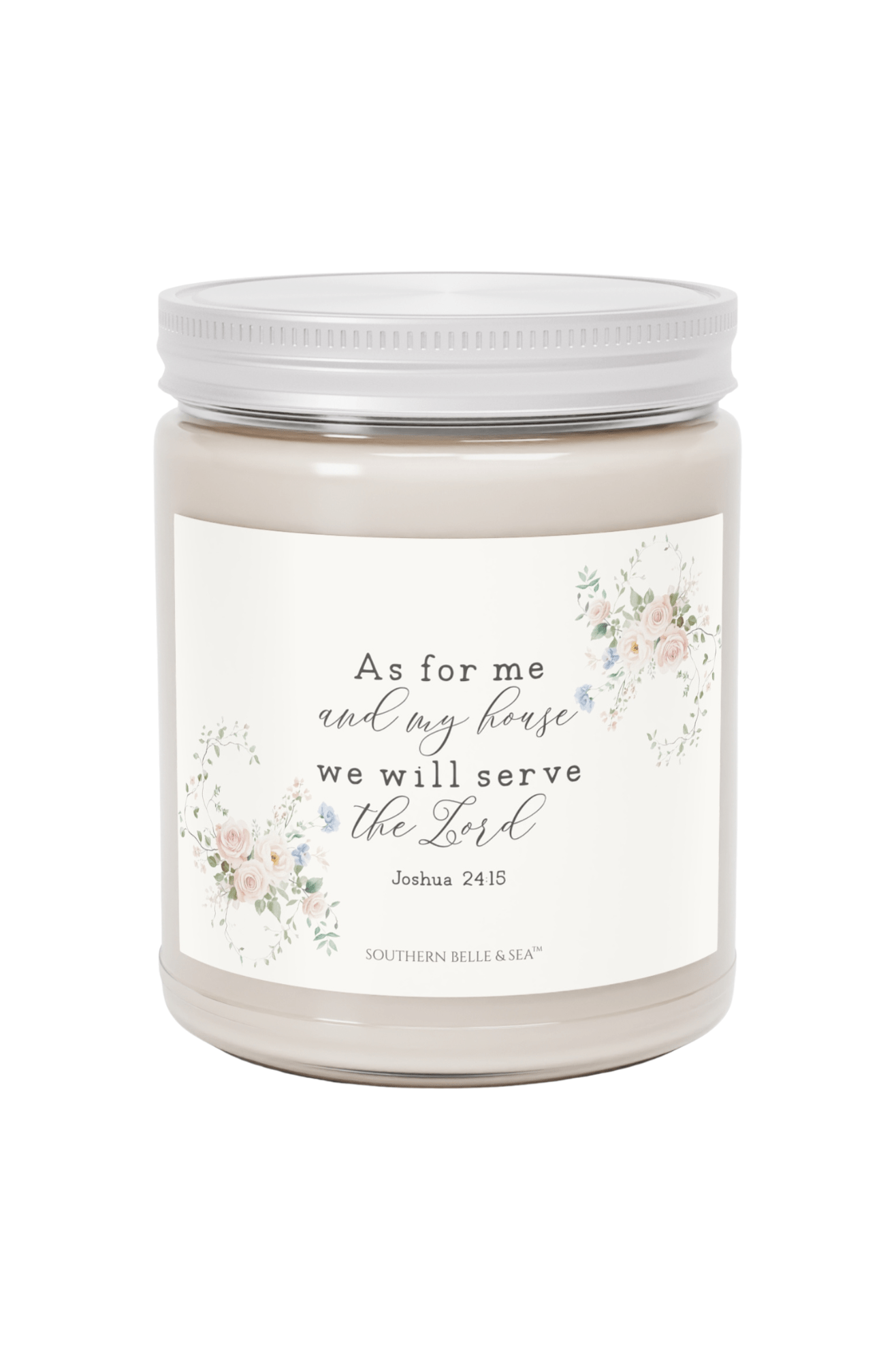 As For Me and My House We Will Serve the Lord” Signature Soy Candle (9oz Glass Jar, Eco Cotton Wick) | Southern Belle & Sea™ - Southern Belle & Sea