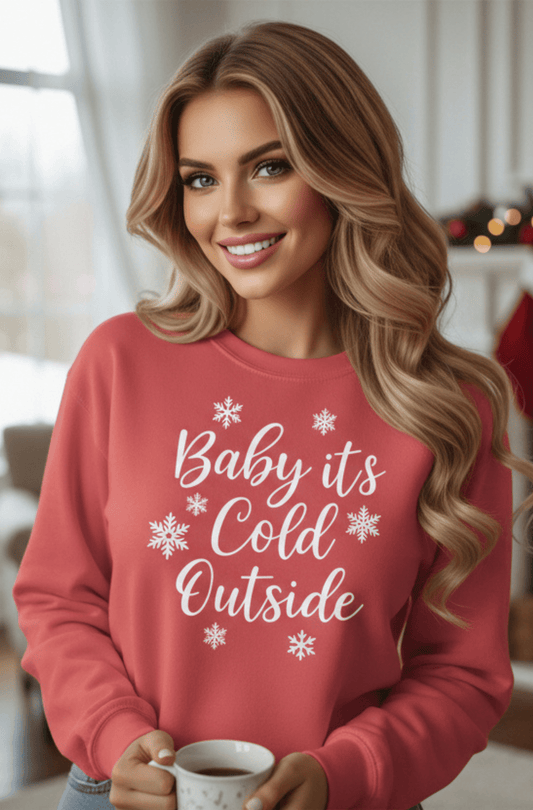 “Baby It’s Cold Outside” Christmas Sweatshirt — 6 Colors | Southern Belle & Sea™ - Southern Belle & Sea