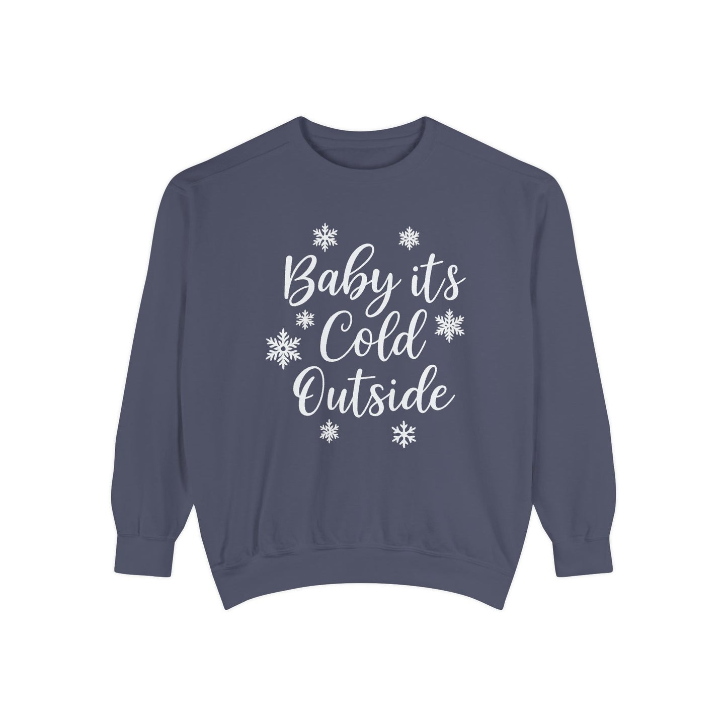 “Baby It’s Cold Outside” Christmas Sweatshirt — 6 Colors | Southern Belle & Sea™ - Southern Belle & Sea