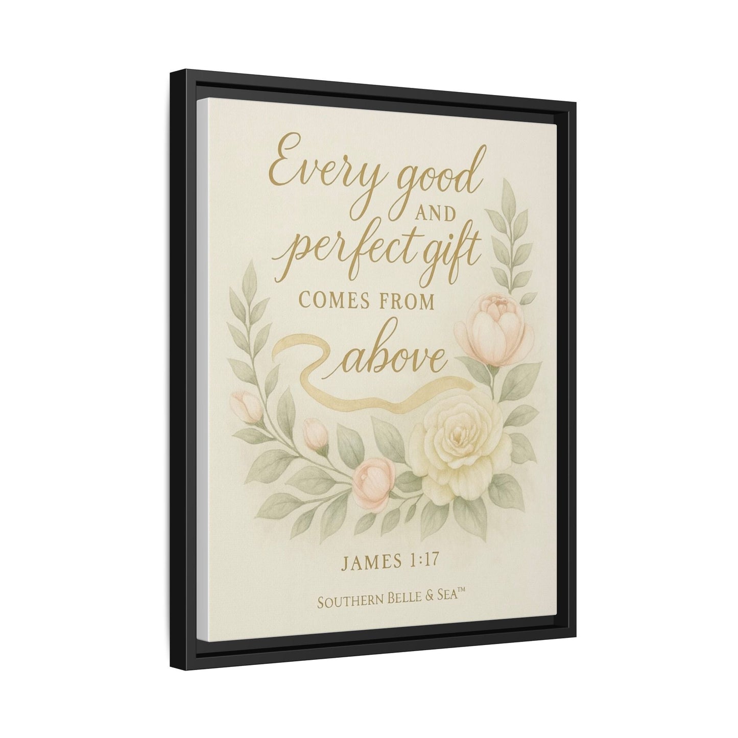 Every Good and Perfect Gift Framed Canvas — Scripture Wall Art | Southern Belle & Sea™ - Southern Belle & Sea