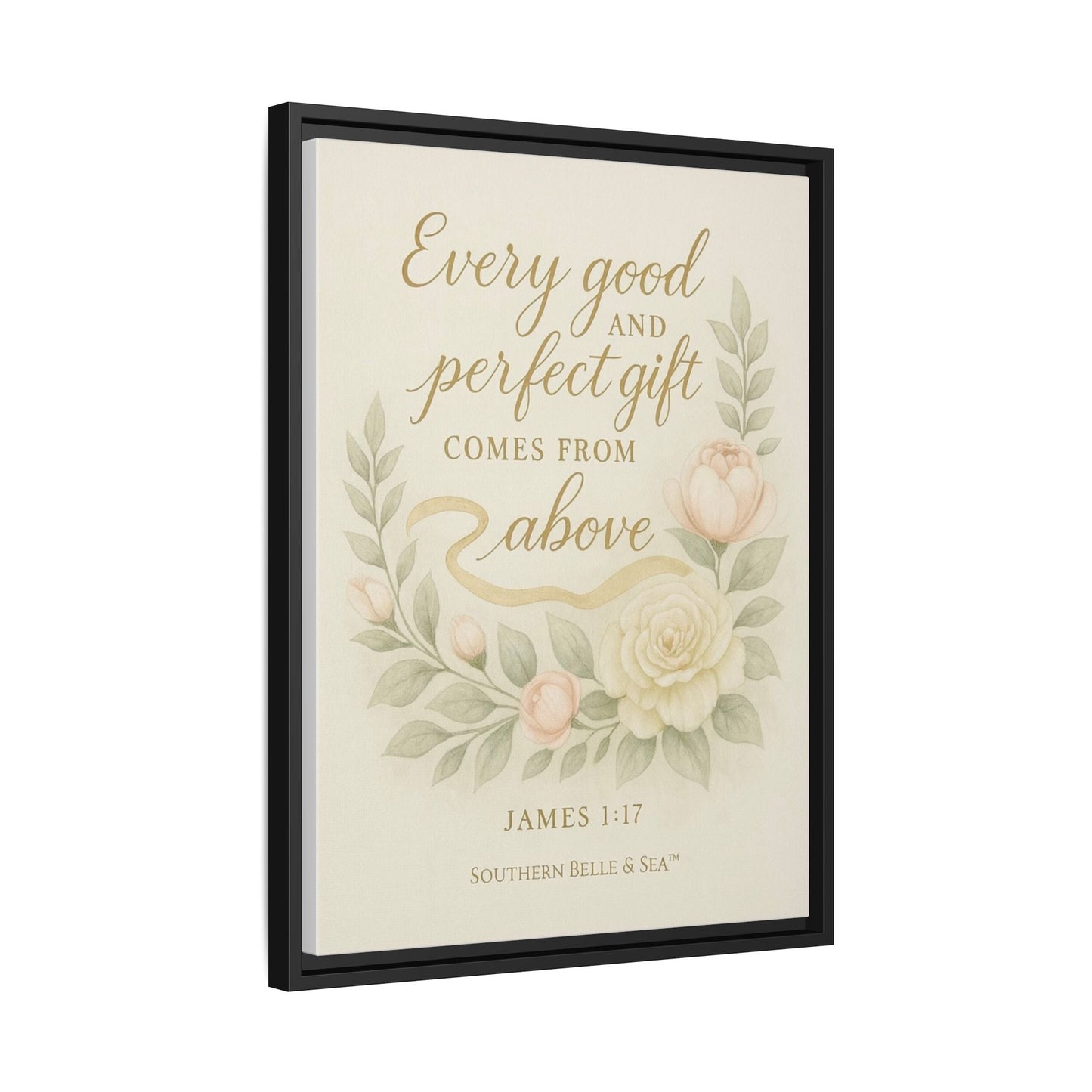 Every Good and Perfect Gift Framed Canvas — Scripture Wall Art | Southern Belle & Sea™ - Southern Belle & Sea