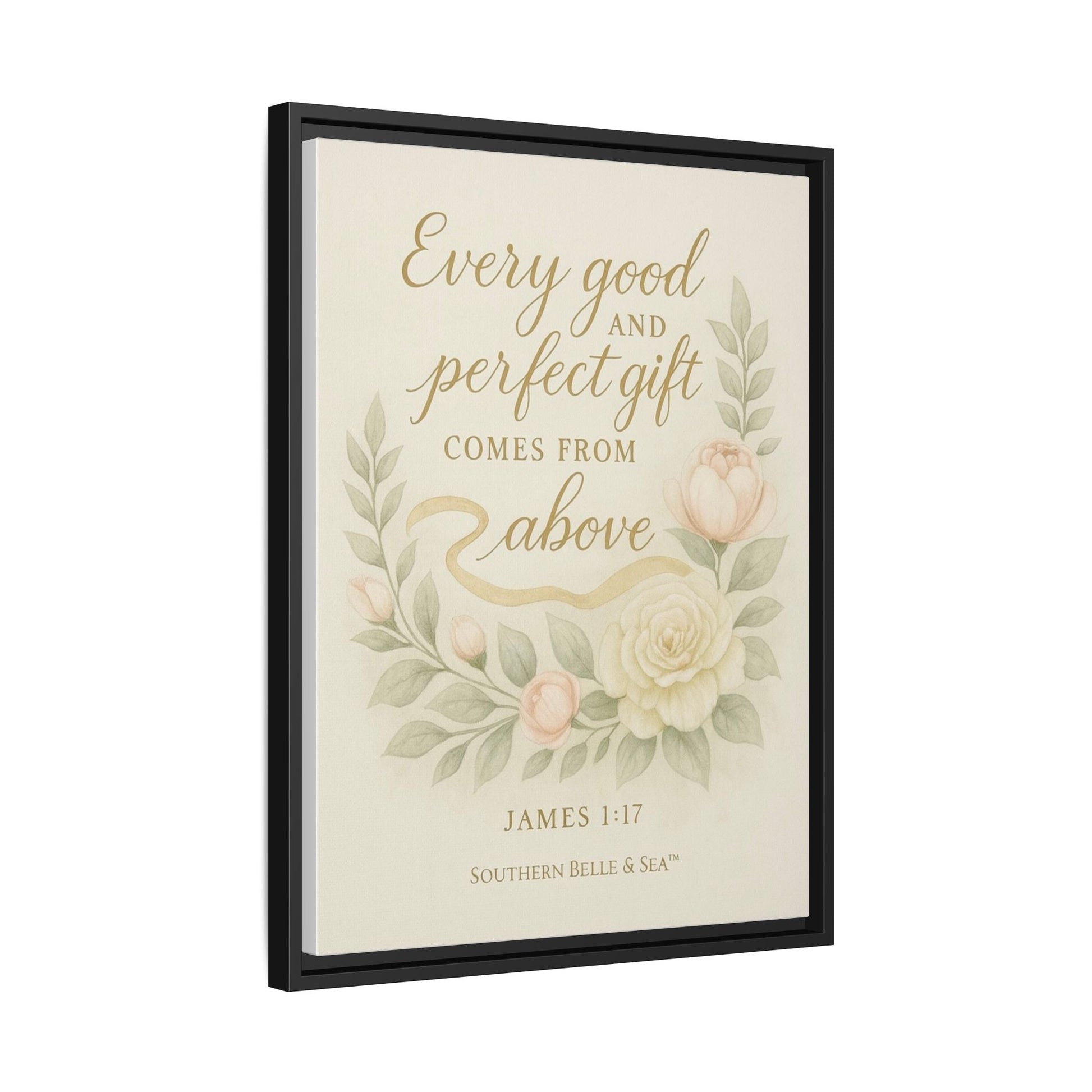 Every Good and Perfect Gift Framed Canvas — Scripture Wall Art | Southern Belle & Sea™ - Southern Belle & Sea