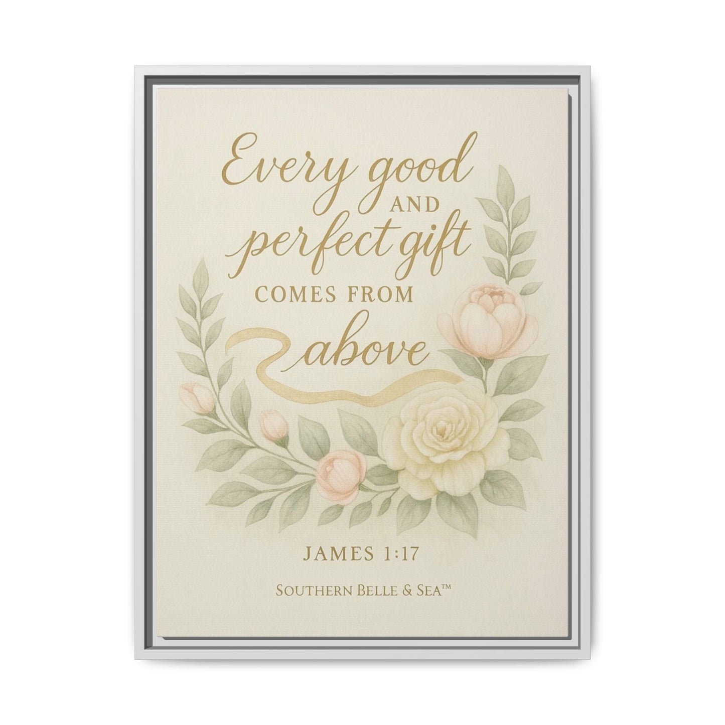 Every Good and Perfect Gift Framed Canvas — Scripture Wall Art | Southern Belle & Sea™ - Southern Belle & Sea