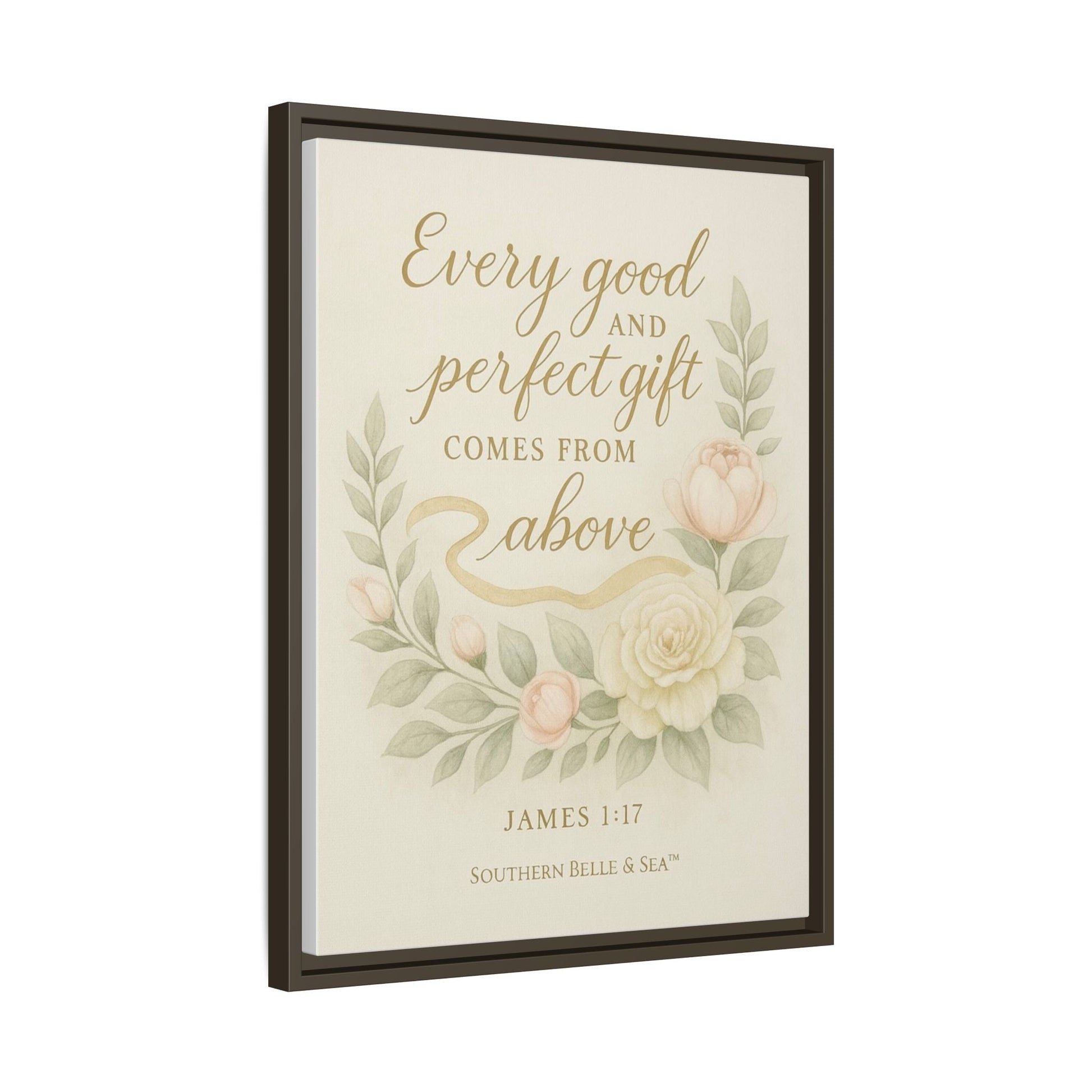 Every Good and Perfect Gift Framed Canvas — Scripture Wall Art | Southern Belle & Sea™ - Southern Belle & Sea