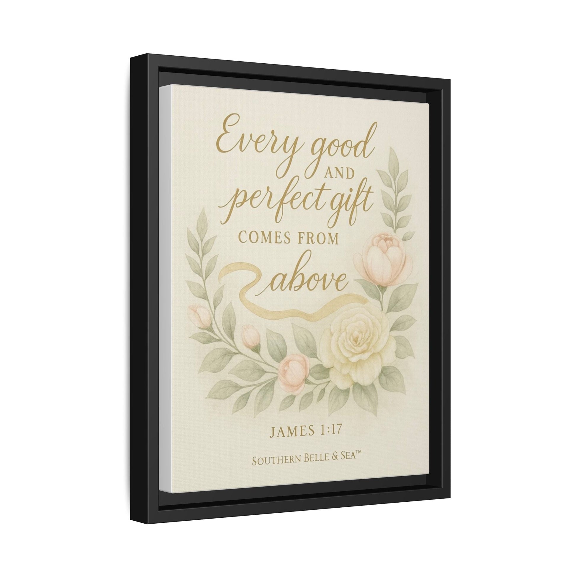 Every Good and Perfect Gift Framed Canvas — Scripture Wall Art | Southern Belle & Sea™ - Southern Belle & Sea