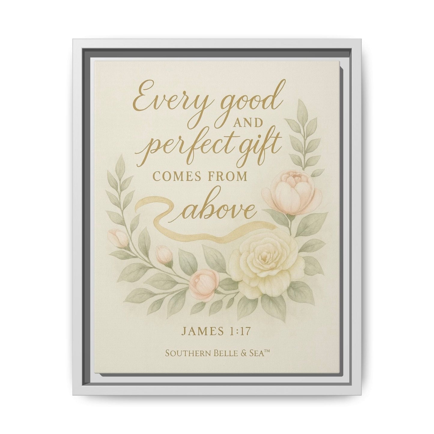 Every Good and Perfect Gift Framed Canvas — Scripture Wall Art | Southern Belle & Sea™ - Southern Belle & Sea