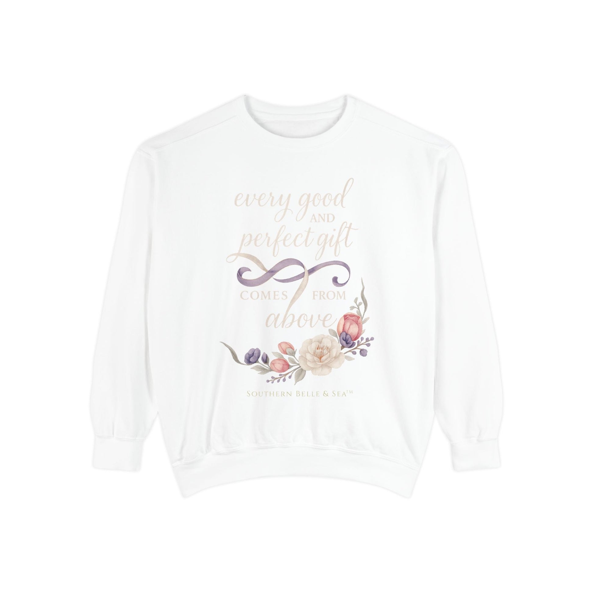 Every Good and Perfect Gift —Sweatshirt | Southern Belle & Sea™ - Southern Belle & Sea