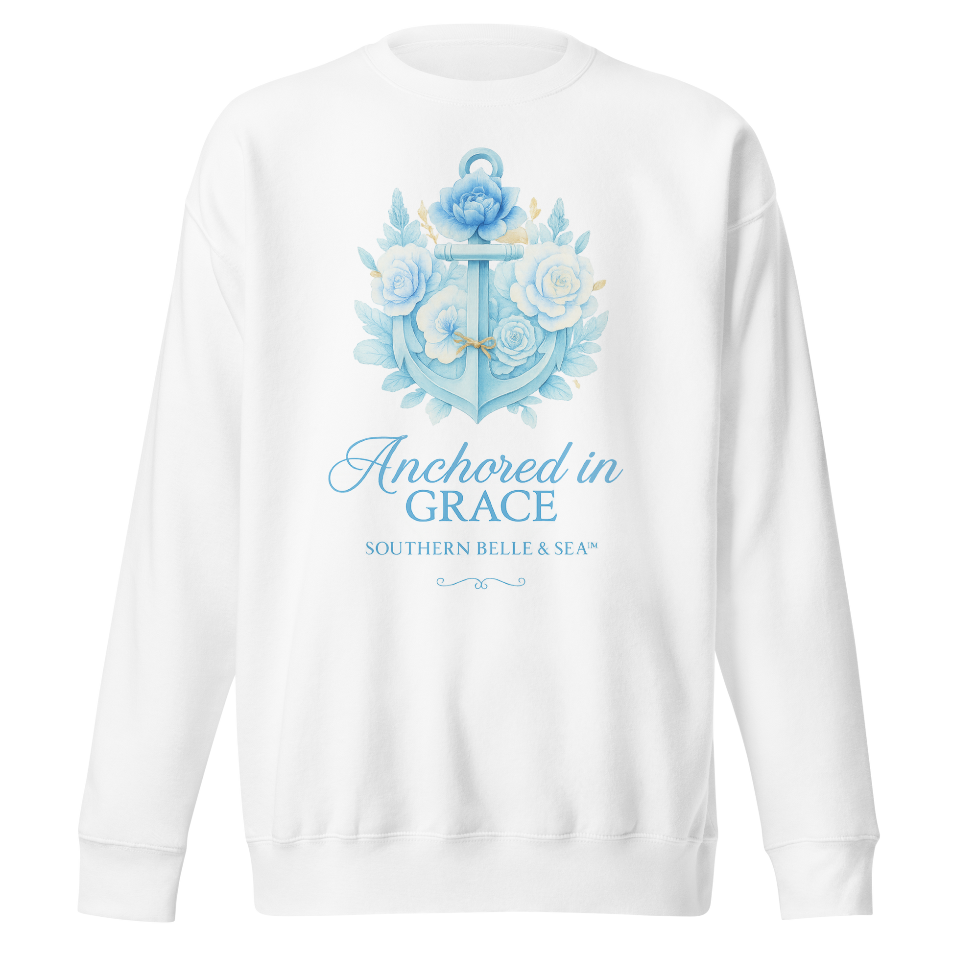 Anchored in Grace Premium Sweatshirt | White unisex sweatshirt with blue anchor and floral design by Southern Belle & Sea™.
