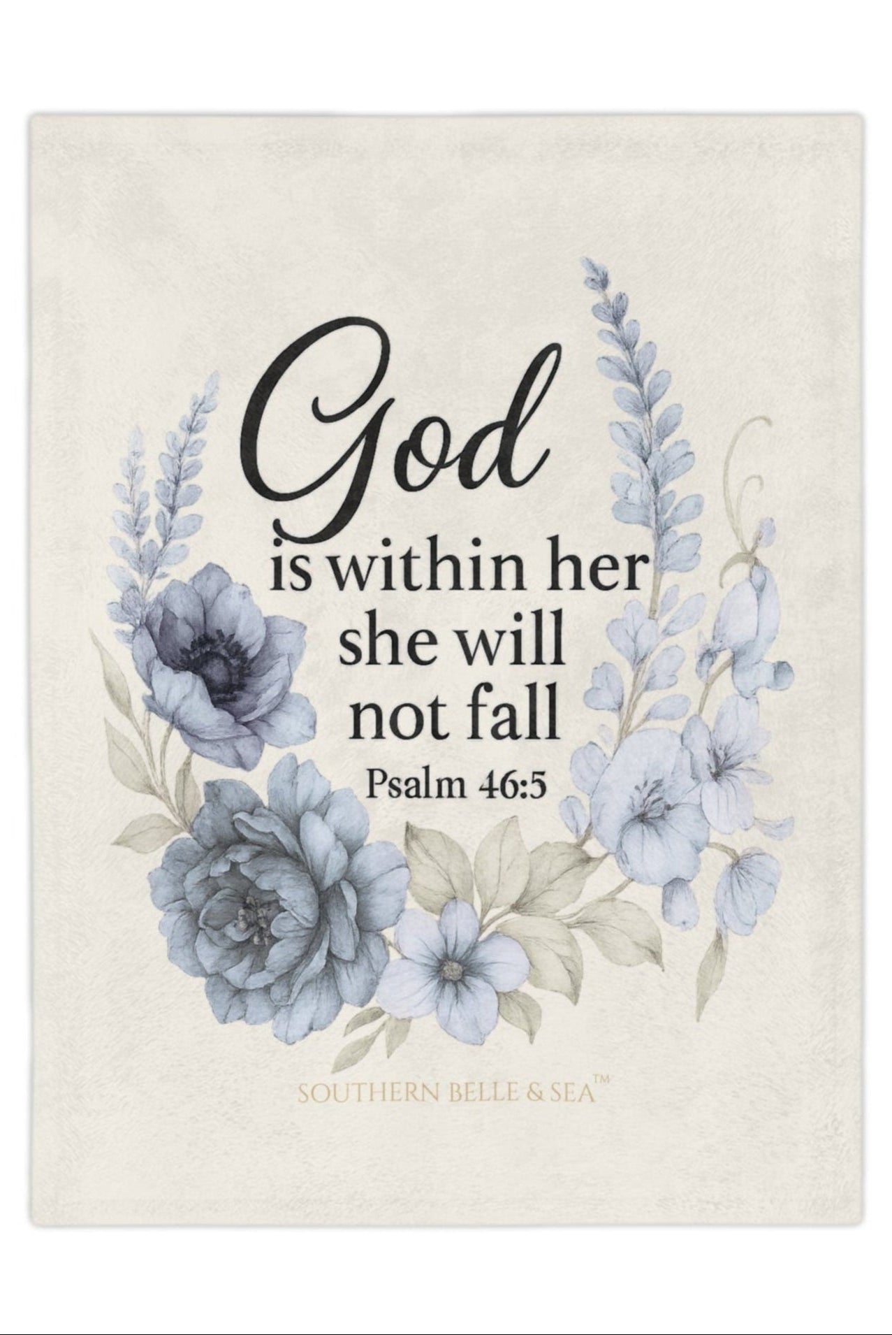 Southern Belle & Sea™ ivory scripture blanket with God Is Within Her She Shall Not Fail design