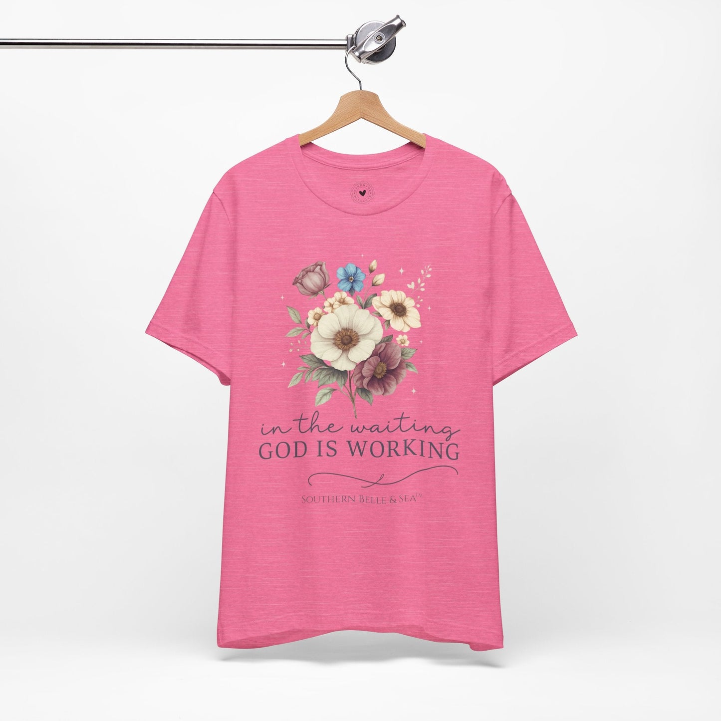 “In The Waiting God Is Working” Tee — 10 Colors | Southern Belle & Sea™ - Southern Belle & Sea