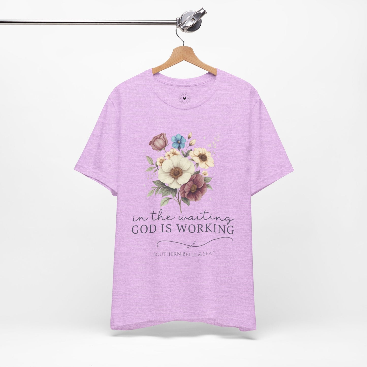 “In The Waiting God Is Working” Tee — 10 Colors | Southern Belle & Sea™ - Southern Belle & Sea