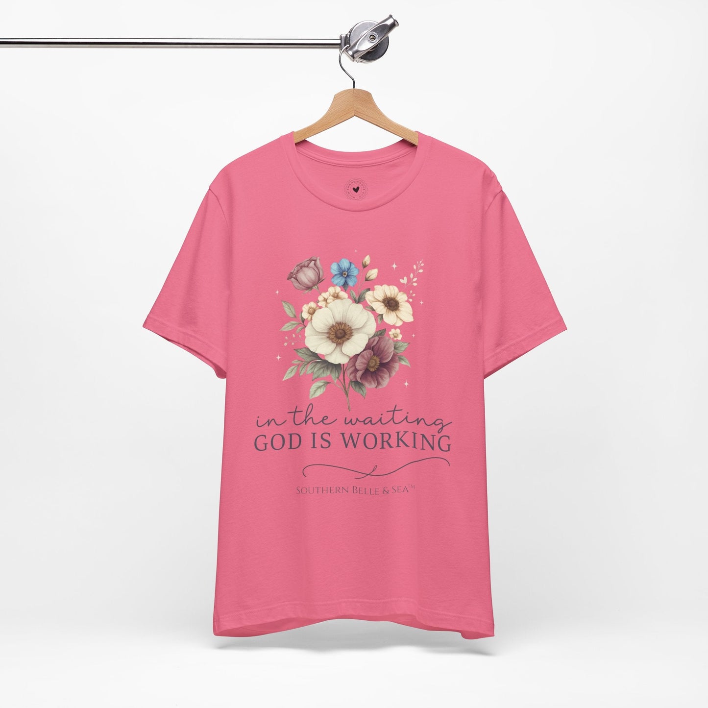 “In The Waiting God Is Working” Tee — 10 Colors | Southern Belle & Sea™ - Southern Belle & Sea