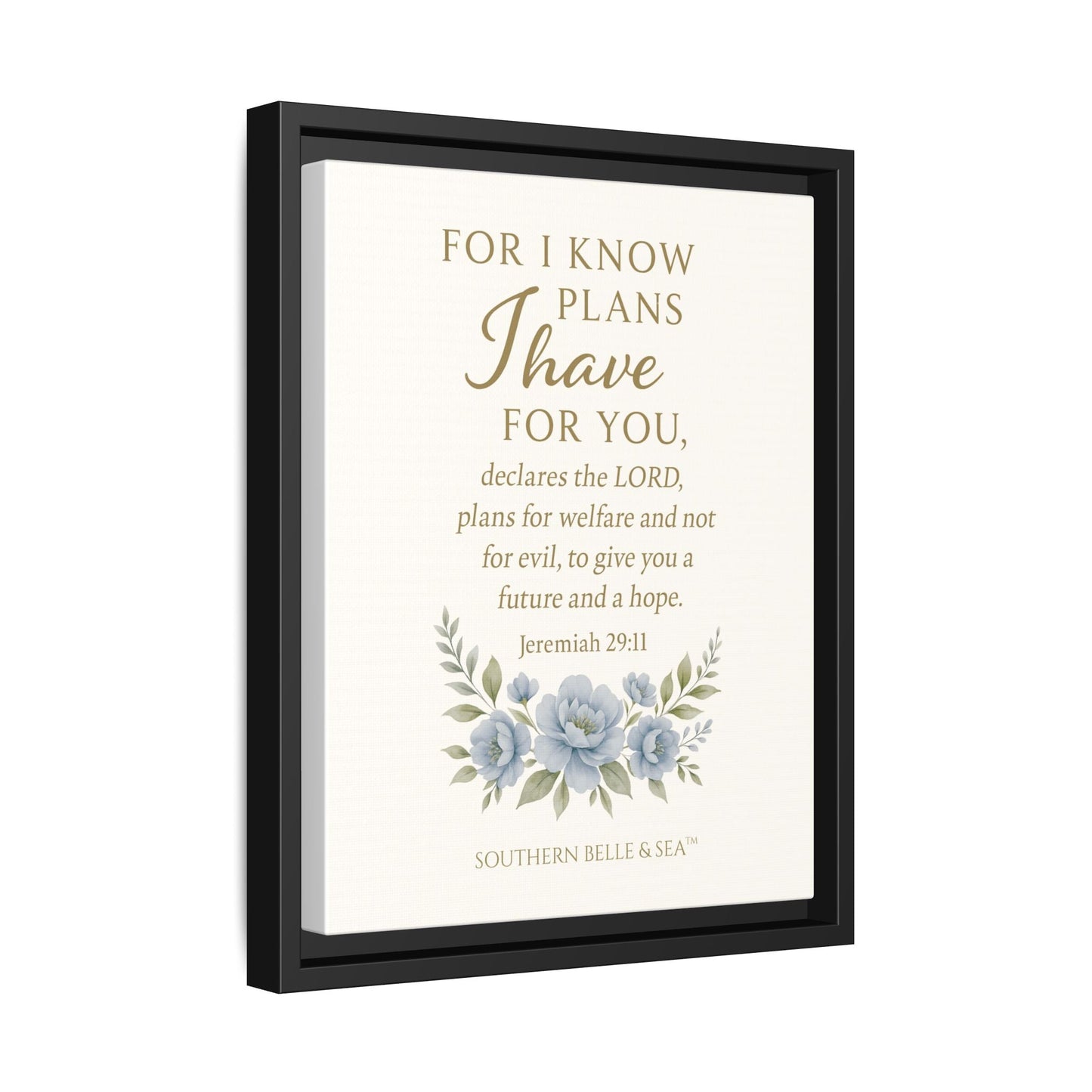 Jeremiah 29:11 Canvas Wall Art — For I Know the Plans | Southern Belle & Sea™ - Southern Belle & Sea