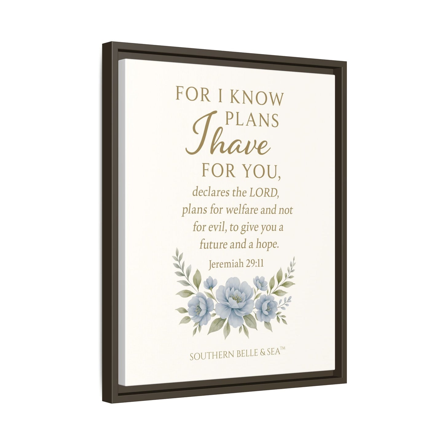 Jeremiah 29:11 Canvas Wall Art — For I Know the Plans | Southern Belle & Sea™ - Southern Belle & Sea