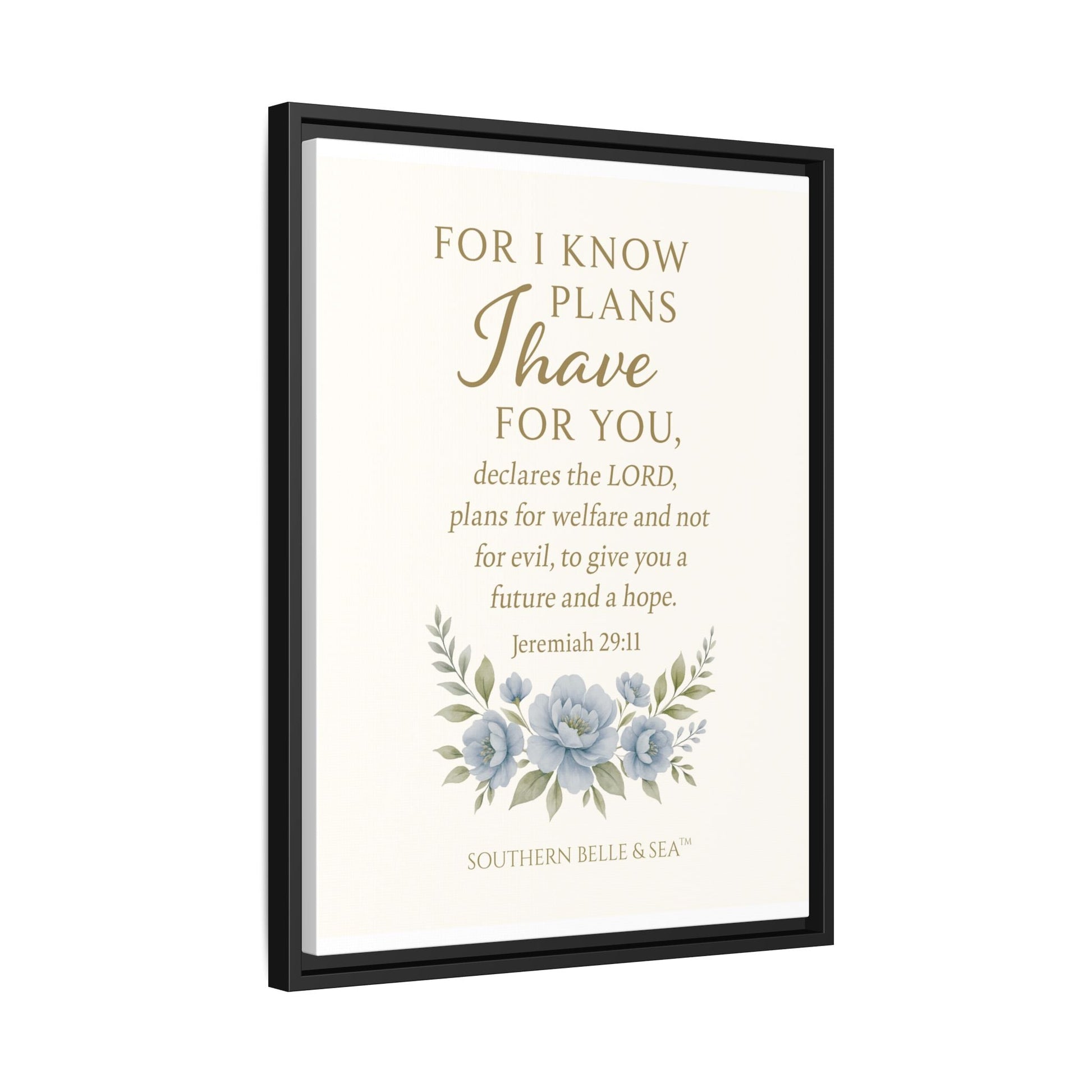 Jeremiah 29:11 Canvas Wall Art — For I Know the Plans | Southern Belle & Sea™ - Southern Belle & Sea