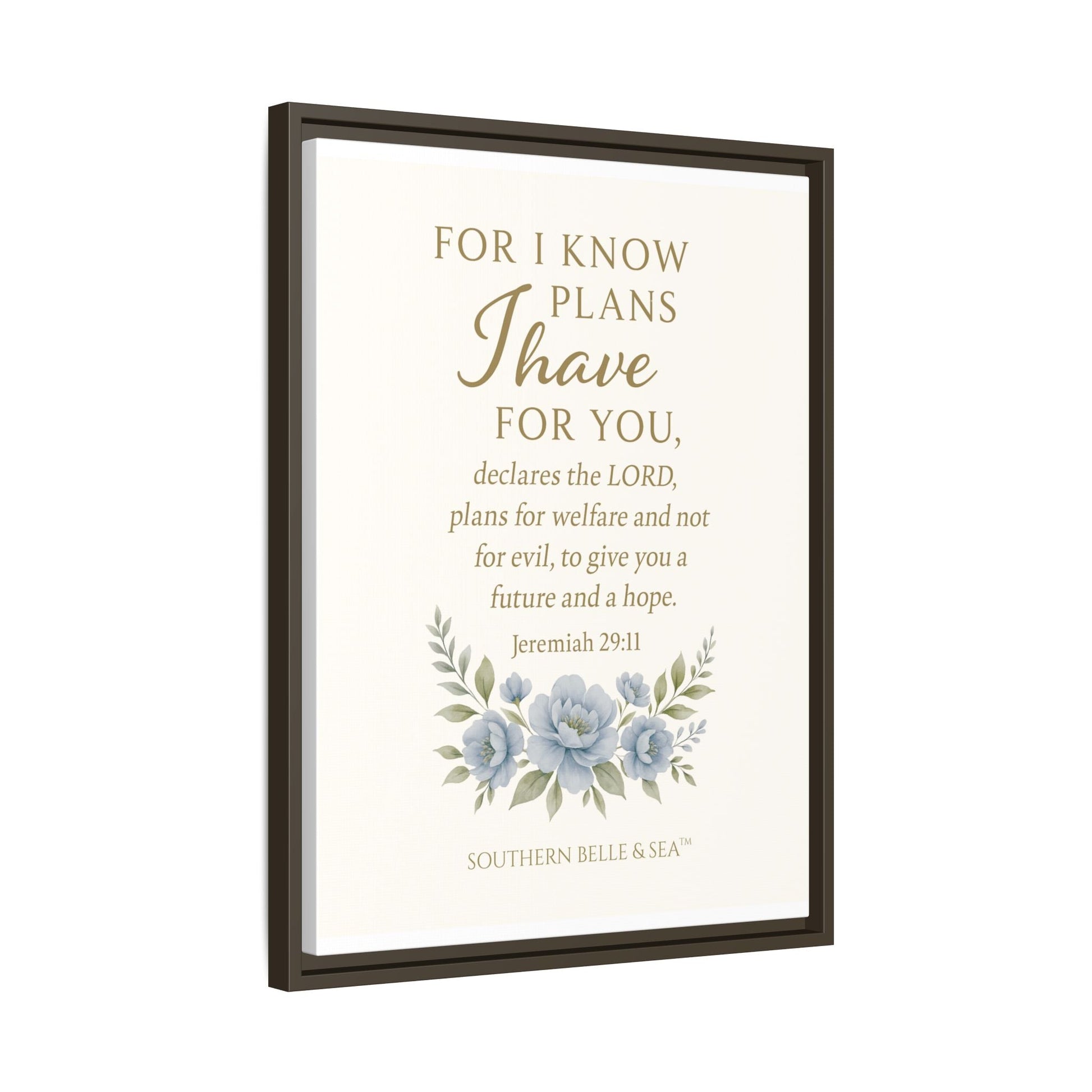 Jeremiah 29:11 Canvas Wall Art — For I Know the Plans | Southern Belle & Sea™ - Southern Belle & Sea
