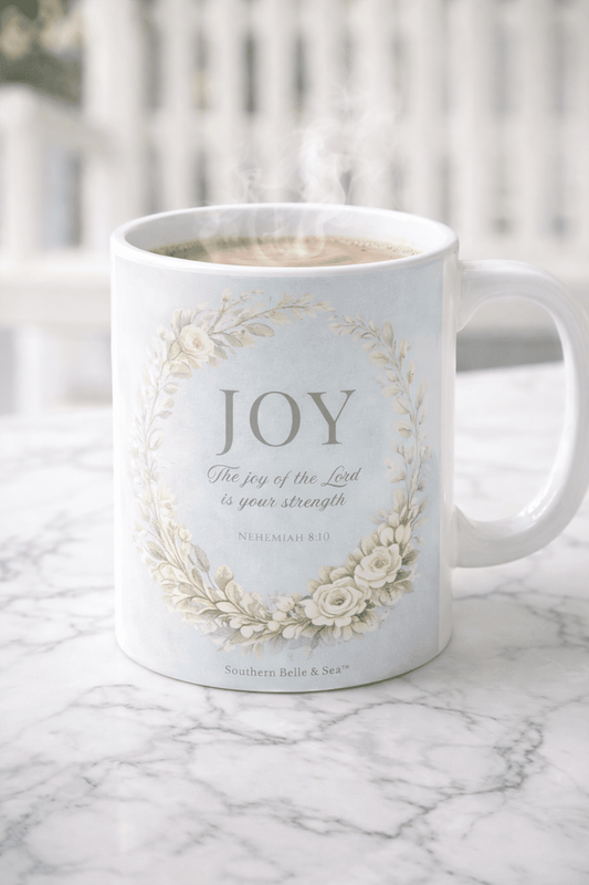 Joy of the Lord Mug (Nehemiah 8:10) — Magnolia Sips™ | Southern Belle & Sea™ - Southern Belle & Sea