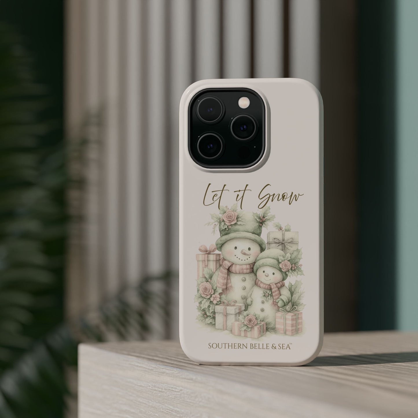 "LET IT SNOW” — Snowman Family Magnetic Tough Case | MagSafe® Compatible | Southern Belle & Sea™ - Southern Belle & Sea