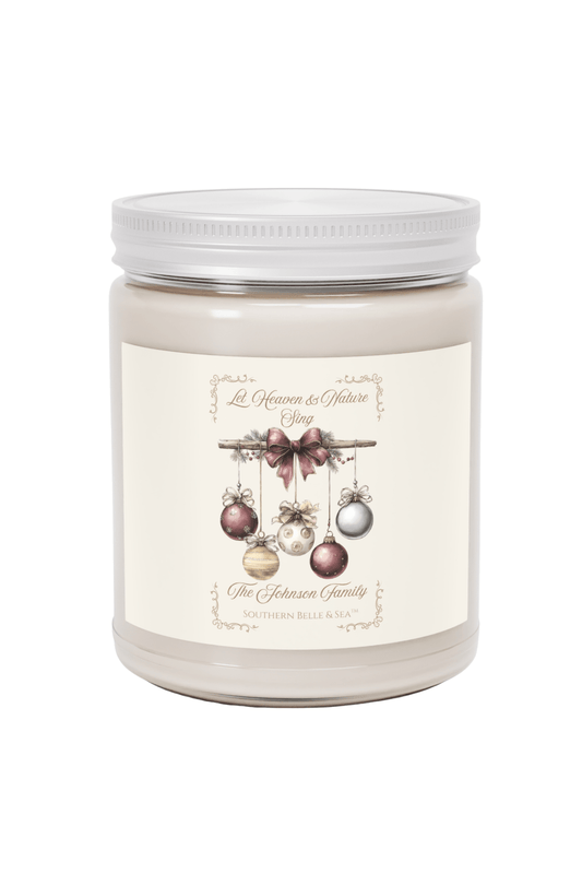 Personalized Christmas Candle — Let Heaven & Nature Sing Collection | Southern Belle & Sea™ - Southern Belle & Sea