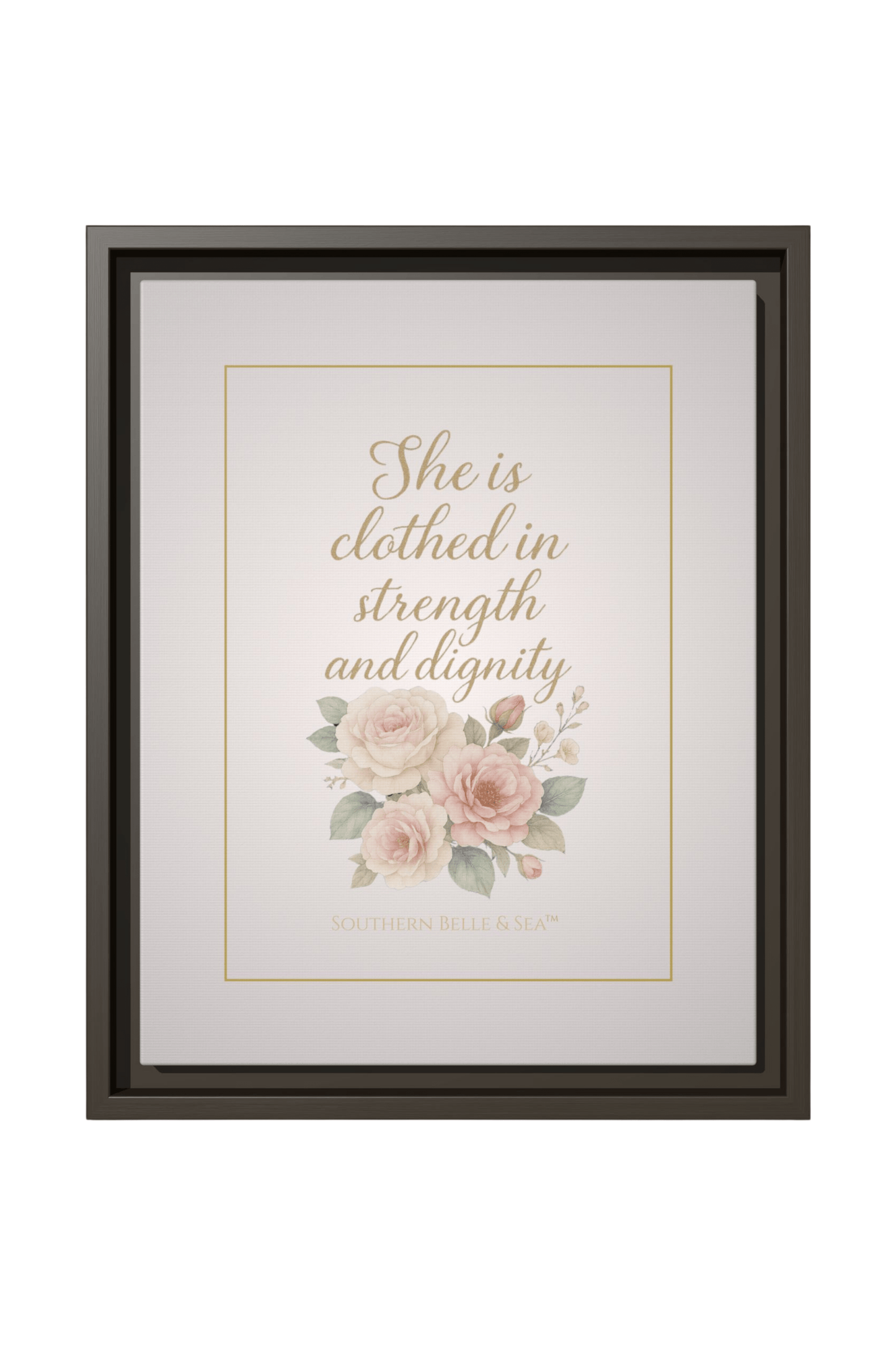 She Is Clothed in Strength & Dignity — Limited Edition Framed Canvas Wall Art | Southern Belle & Sea™ - Southern Belle & Sea