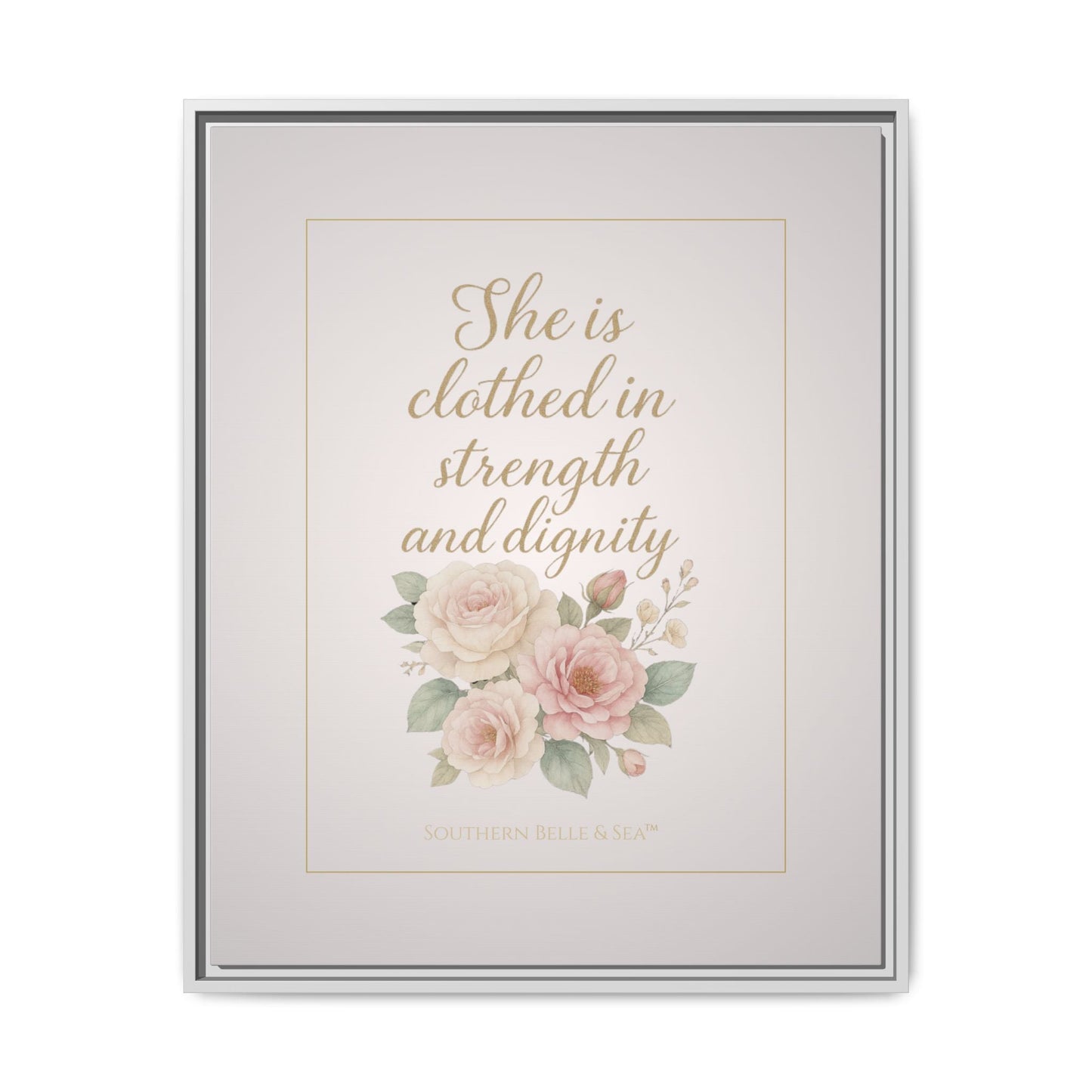 She Is Clothed in Strength & Dignity — Limited Edition Framed Canvas Wall Art | Southern Belle & Sea™ - Southern Belle & Sea