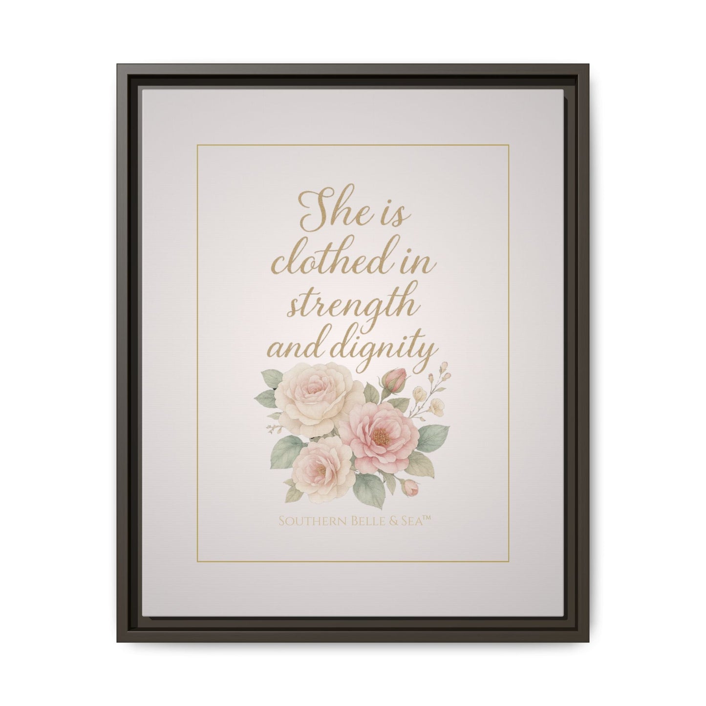 She Is Clothed in Strength & Dignity — Limited Edition Framed Canvas Wall Art | Southern Belle & Sea™ - Southern Belle & Sea