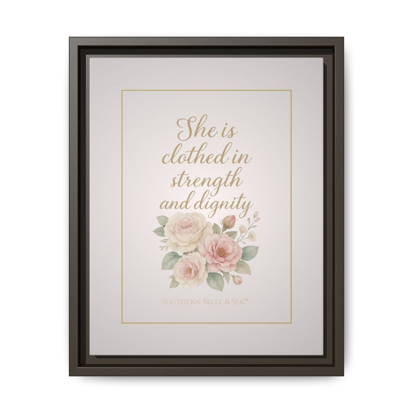 She Is Clothed in Strength & Dignity — Limited Edition Framed Canvas Wall Art | Southern Belle & Sea™ - Southern Belle & Sea