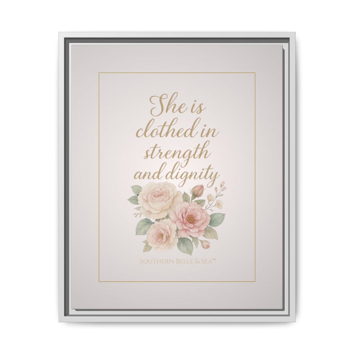 She Is Clothed in Strength & Dignity — Limited Edition Framed Canvas Wall Art | Southern Belle & Sea™ - Southern Belle & Sea