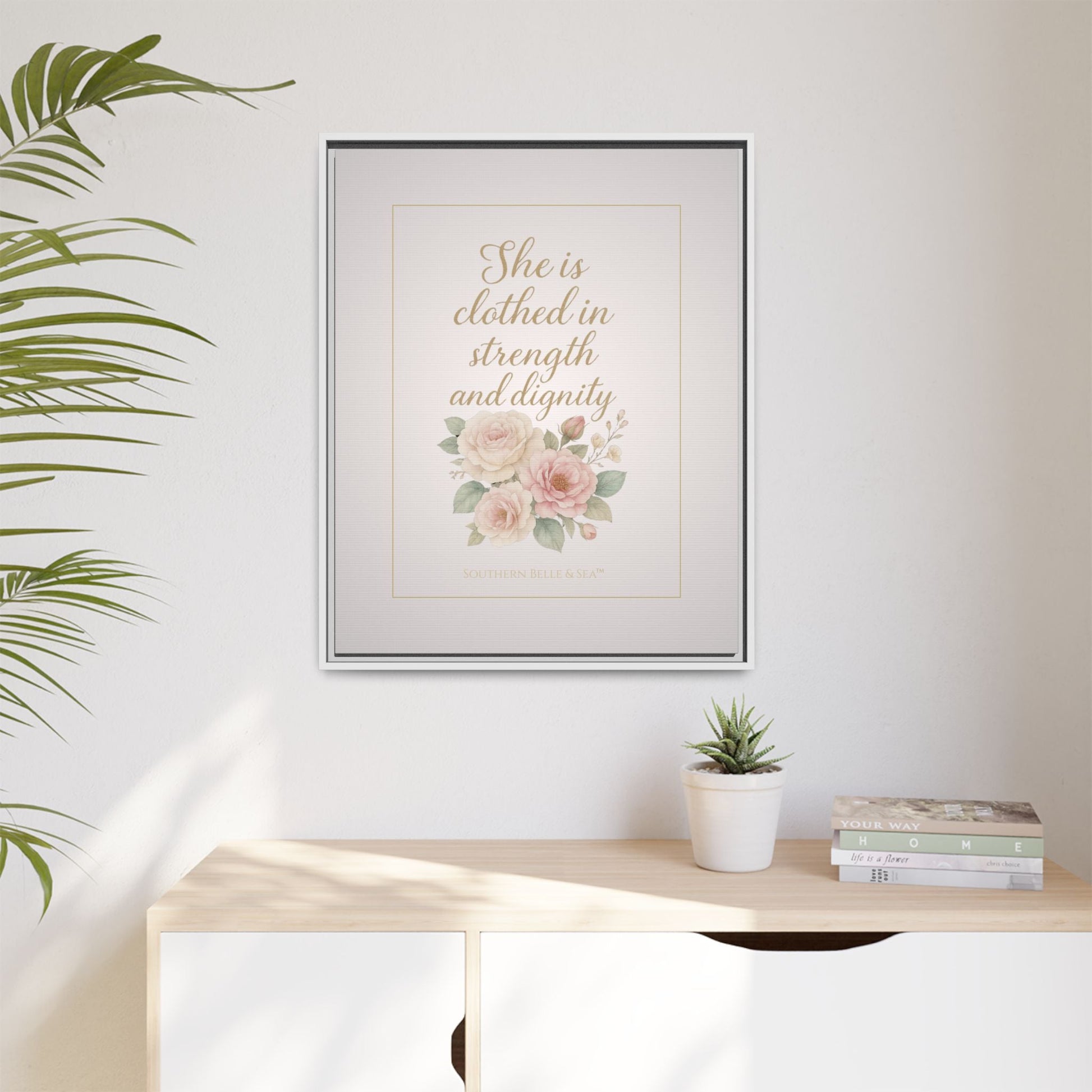 She Is Clothed in Strength & Dignity — Limited Edition Framed Canvas Wall Art | Southern Belle & Sea™ - Southern Belle & Sea