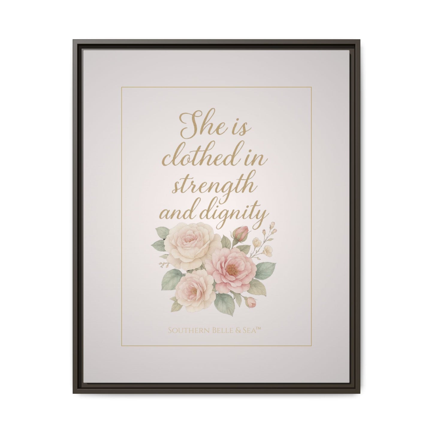 She Is Clothed in Strength & Dignity — Limited Edition Framed Canvas Wall Art | Southern Belle & Sea™ - Southern Belle & Sea