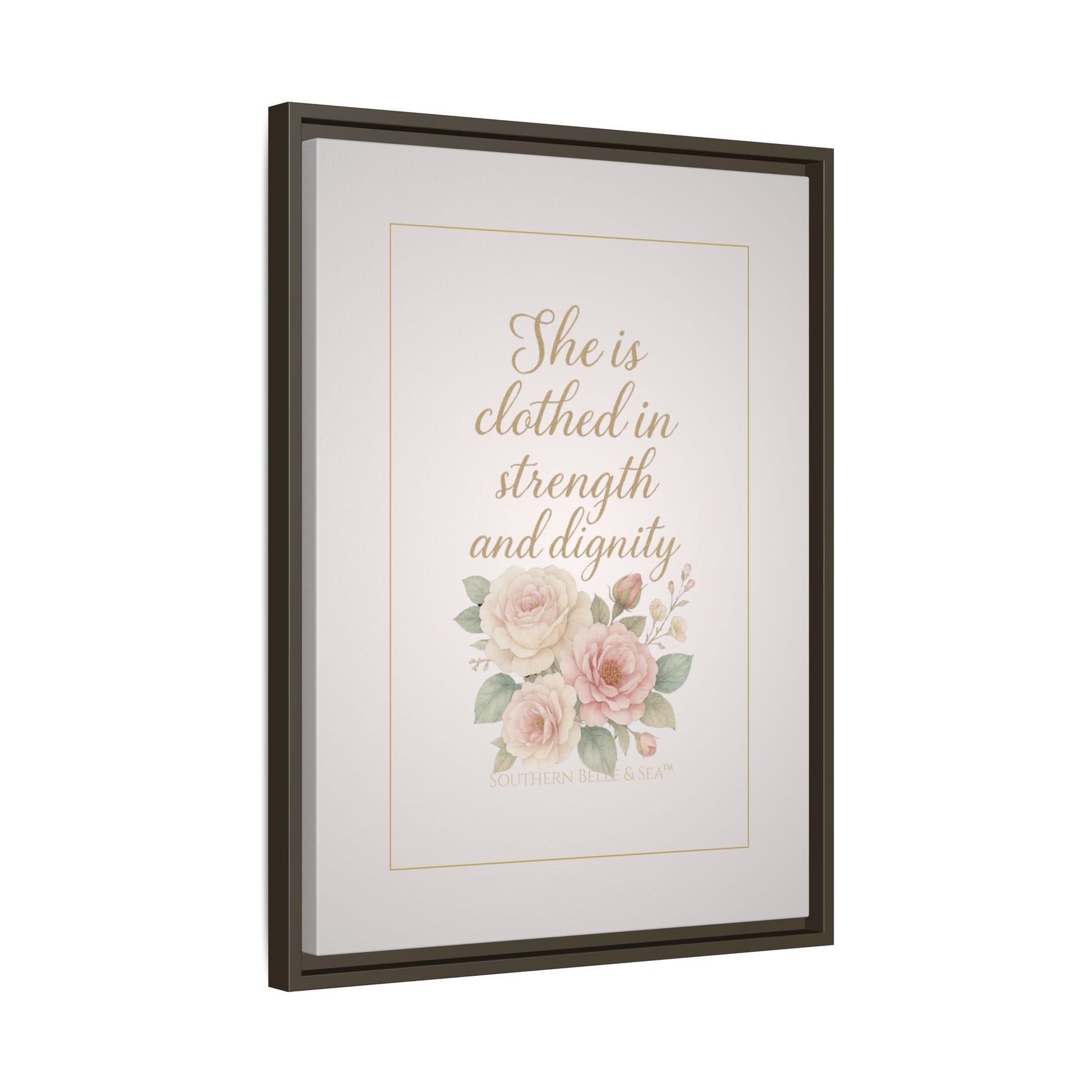 She Is Clothed in Strength & Dignity — Limited Edition Framed Canvas Wall Art | Southern Belle & Sea™ - Southern Belle & Sea