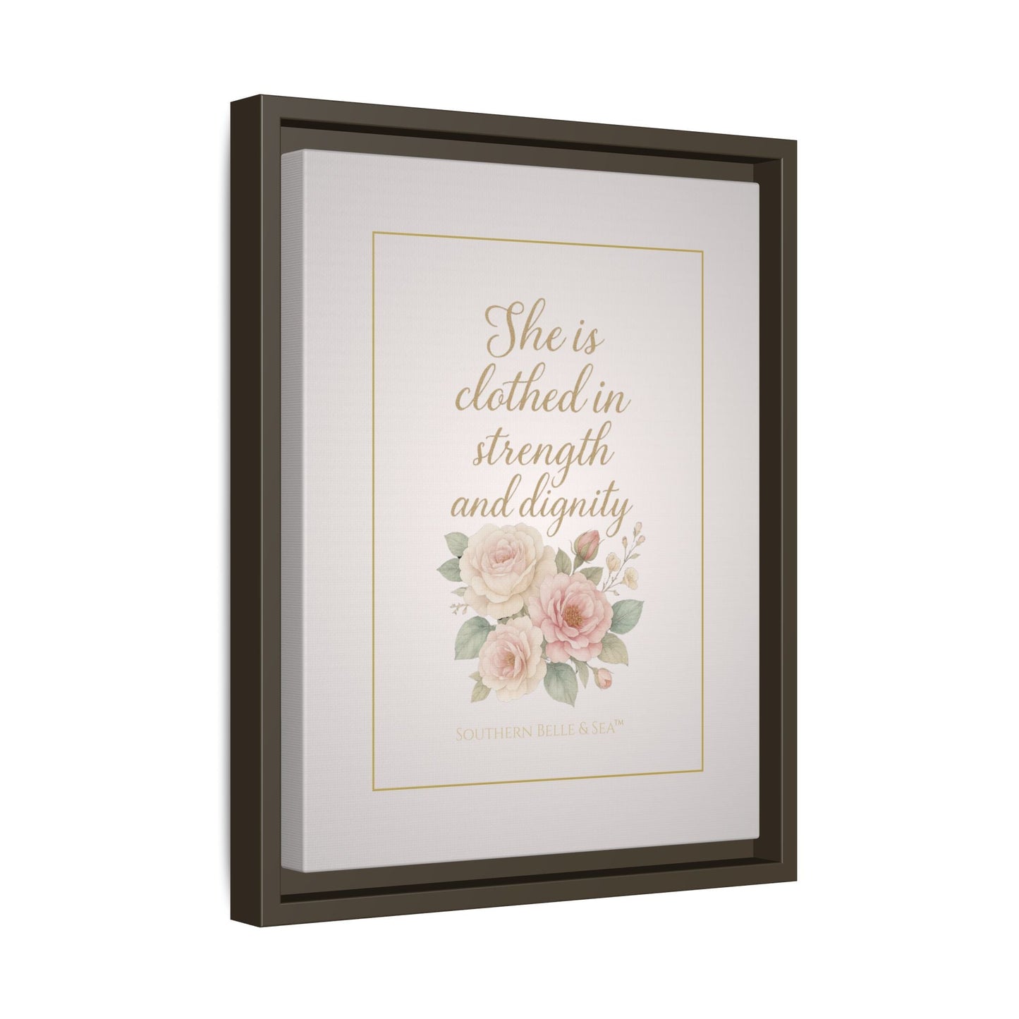 She Is Clothed in Strength & Dignity — Limited Edition Framed Canvas Wall Art | Southern Belle & Sea™ - Southern Belle & Sea