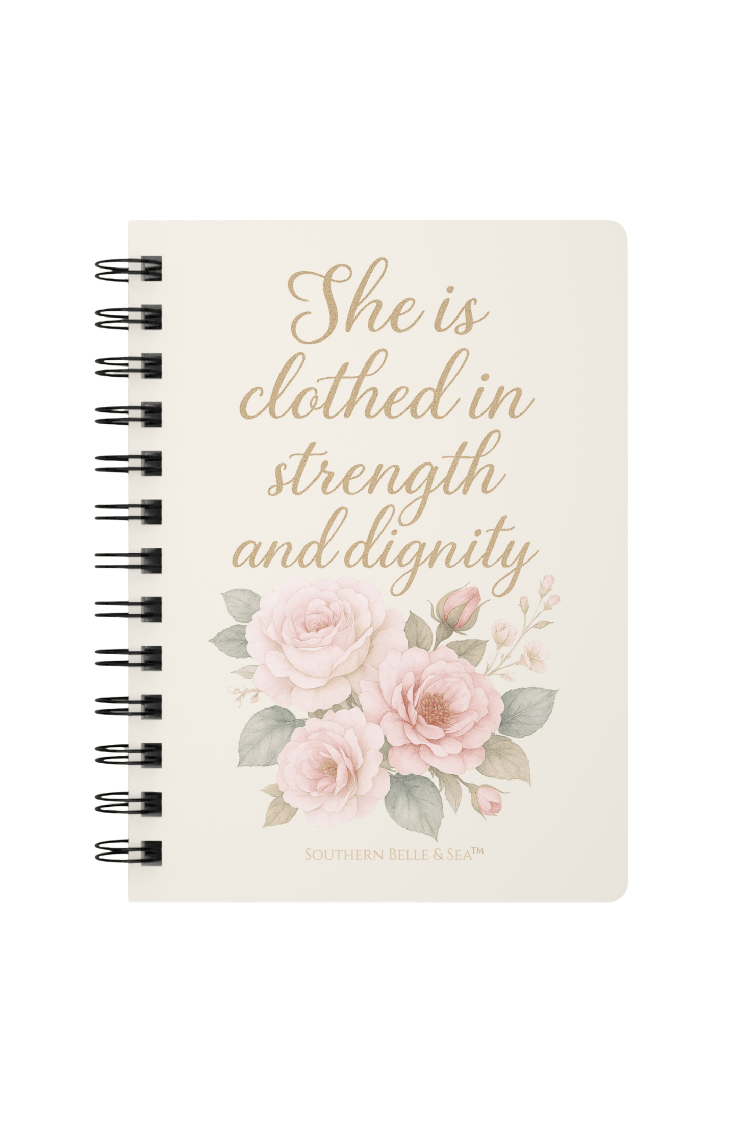 She is Clothed in Strength & Dignity — Pink Floral Spiral Journal | Southern Belle & Sea™ - Southern Belle & Sea